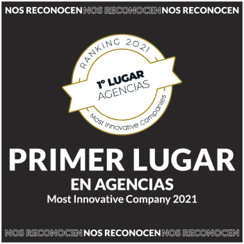 primer lugar en agencias - Most Innovative Company 2021