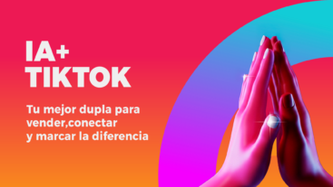 IA y TikTok en B2B: las tendencias que marcan 2025